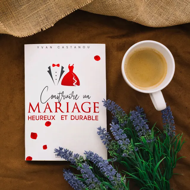 Le livre « Construire un mariage heureux et durable » en situation